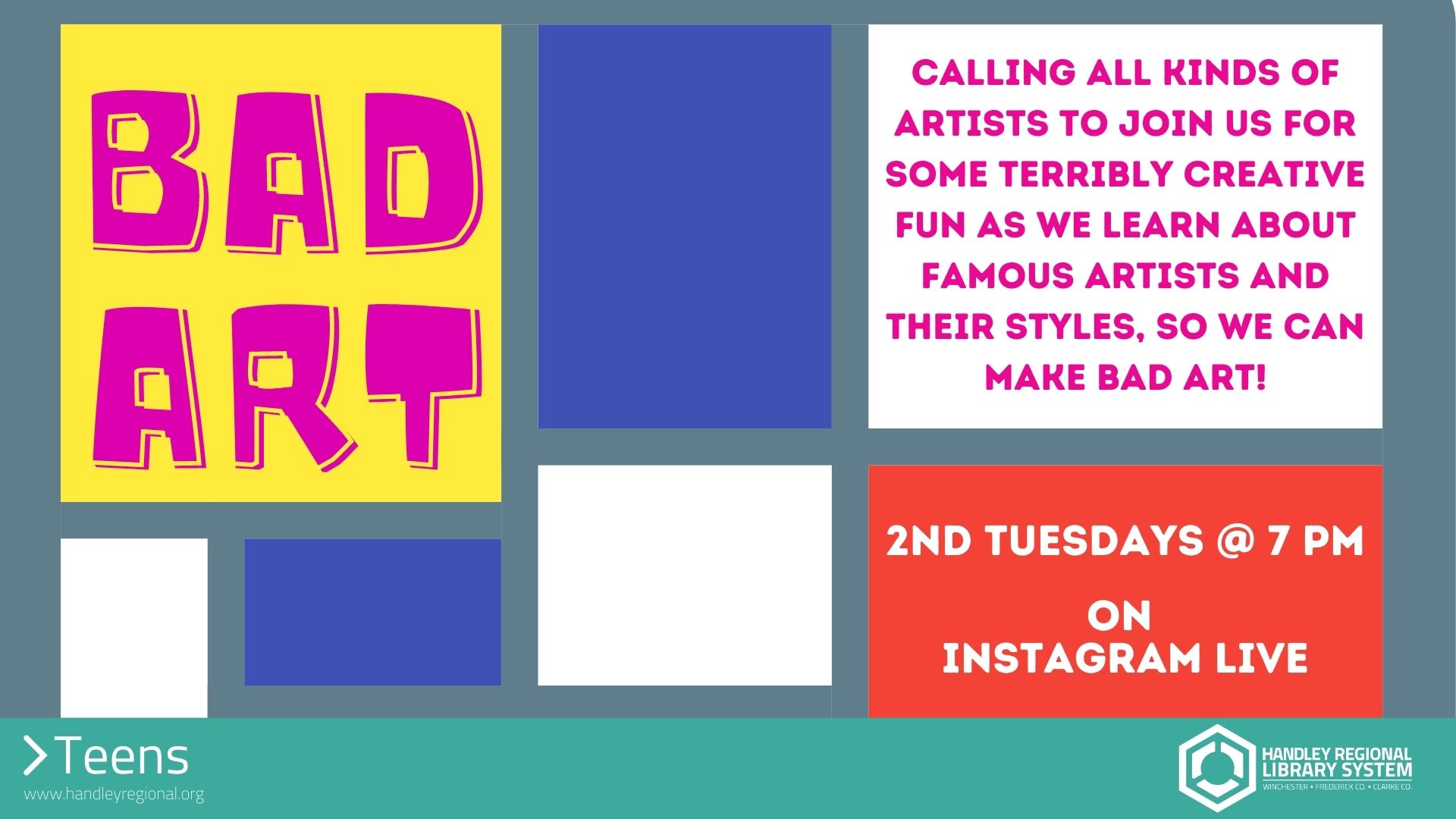 Bad Art on Instagram Live Handley Regional Library System